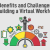 Benefits and Challenges of Building a Virtual Workforce